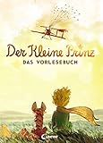 Der kleine Prinz - Das Vorlesebuch by 