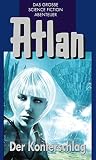 Image de Atlan 42: Der Konterschlag (Blauband): Der Kristallprinz: Die Doppelgänger (Atlan-Blauband)