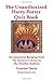 The Unauthorized Harry Potter Quiz Book: 165 Questions Ranging from the Sorcerer's Stone to the Deathly Hallows by
