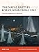 The naval battles for Guadalcanal 1942: Clash for supremacy in the Pacific (Campaign, Band 255) by 