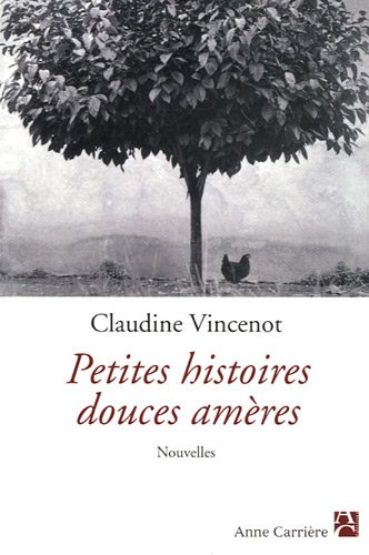 couverture de : Petites Histoires douces am&egrave;res.....Nouvelles