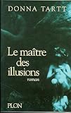 MAITRE DES ILLUSIONS