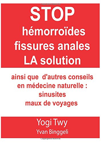 Pdf Stop Hémorroïdes Fissures Anales La Solution Et - 