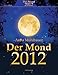 Der Mond 2012 by 