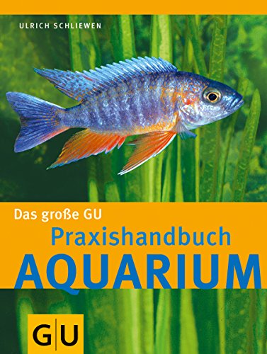 Download Aquarium, Das große GU Praxishandbuch