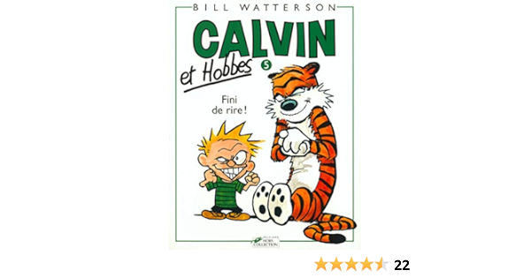 Calvin Hobbes In French Calvin Hobbes 5 Fini De Rire Amazon In Bill Watterson Books