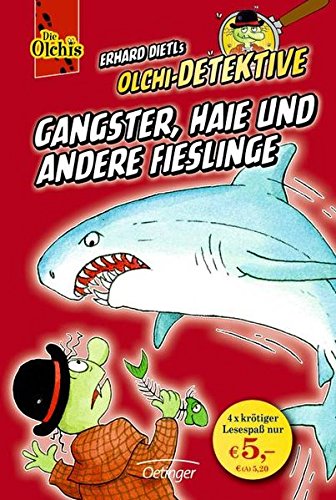 Gangster, Haie und andere Fieslinge: Band 3