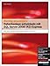 Richtig einsteigen: Datenbanken entwickeln mit SQL Server 2008 (R2) Express: Mit SQL Server 2008 R2 Express auf DVD by