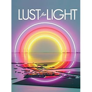 Lust for light : Illuminated works