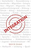 INTEGRATION by Melih M. Gördesli
