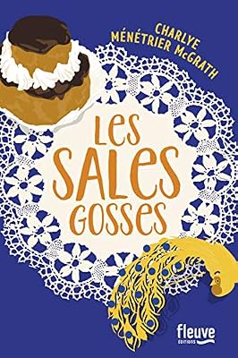 Fleuve éditions Les Sales Gosses