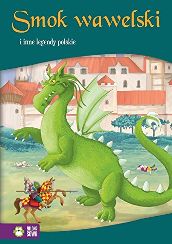 Preisvergleich Produktbild Smok wawelski i inne legendy polskie