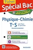 Spécial Bac : Fiches Physique-Chimie Tle S
