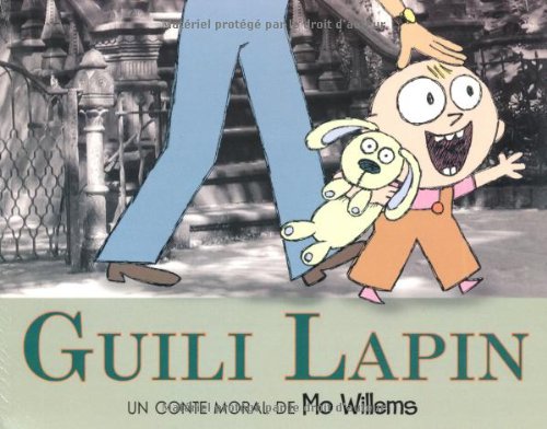 Guili Lapin : Un conte moral de Mo Willems