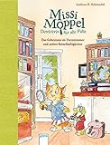 Missi Moppel - Detektivin für alle Fälle. Das Geheimnis im Turmzimmer und andere Rätselhaftigkeiten by Andreas H. Schmachtl