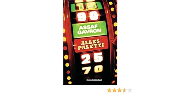 Alles Paletti Roman Amazon De Assaf Gavron Barbara Linner Ba Cher