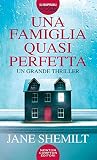 Una famiglia quasi perfetta