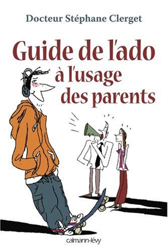 <a href="/node/27302">Guide de l'ado à l'usage des parents</a>