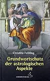 Grundwortschatz der astrologischen Aspekte by