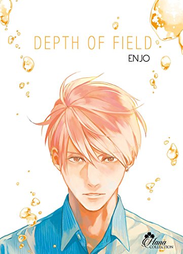 Depth of Field — Tome 2
