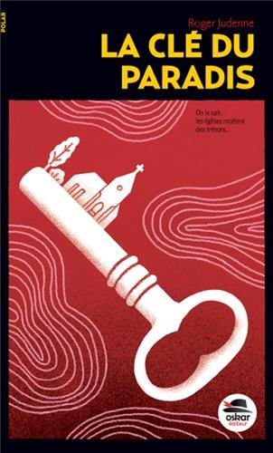 couverture de : La cl&eacute; du paradis