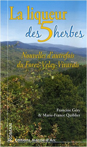 couverture de : La liqueur des 5 herbes