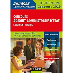 Concours Adjoint administratif d'Etat - Externe et interne - Tout-en-un - Concours 2019