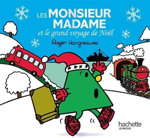Les  monsieur madame et le grand voyage de Noël