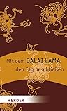 Mit dem Dalai Lama den Tag beschließen (HERDER spektrum) by 