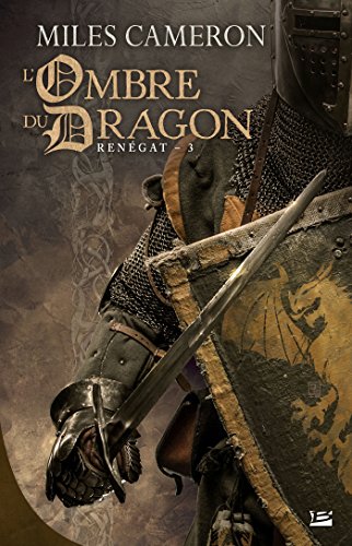 Télécharger Renégat,T3 : L'Ombre du dragon Livre PDF Gratuit