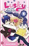 Lusky, mon ami pour la vie T01