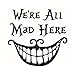 Produktbild Lumanuby 1x 'We Are All Mad' Wandaufkleber für Halloween Entfernbar Böse Mund und Zähne Wand Decal für Wohnzimmer, Schlafzimmer Oder Geschäft Glasfenster PVC Material, Wandtattoo Serie Size 41 * 42CM