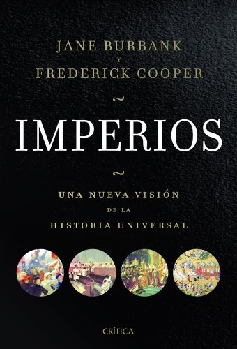 Download Imperios: Una nueva visión de la Historia universal (Serie Mayor) Download Imperios: Una nueva visión de la Historia universal (Serie Mayor)