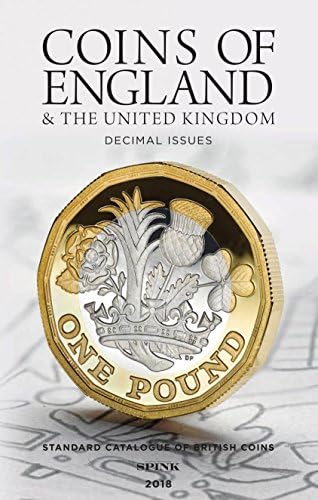 Coins of England & The United Kingdom (2018): PreDecimal Issues (Standard Catalogue of British Coins)