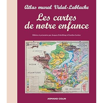 Les cartes de notre enfance - Atlas mural Vidal-Lablache Les cartes de notre enfance - Atlas mural Vidal-Lablache