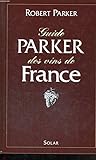 Guide Parker des vins de France