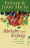 Cover zum Buch Absicht und Erfolg: Wie Sie Ihre eige...