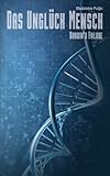Image de Das Unglück Mensch (Darwin's Failure 1)
