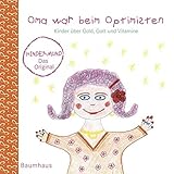 Image de Oma war beim Optimisten. Kinder über Gold, Gott und Vitamine. Kindermund bei Subito.