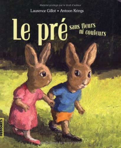 Le pré sans fleurs ni couleurs