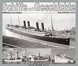 Image de Schiffe mit Geschichte 2013: »Geschichte berühmter Schiffe aus aller Welt«