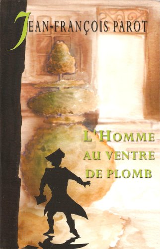 couverture de : L'homme au ventre de plomb