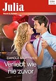 Cover zum Buch Verliebt wie nie zuvor