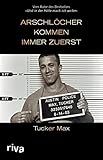 Arschlöcher kommen immer zuerst by 