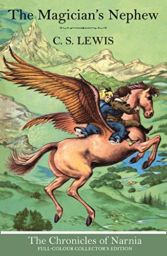 The Magician's Nephew (The Chronicles of Narnia, Band 1)