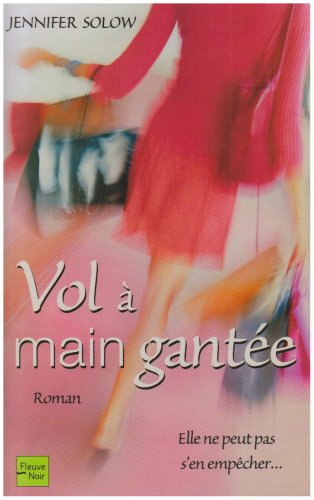 couverture de : Vol &agrave; main gant&eacute;e