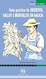 Image de Guía práctica de enxertos, gallos e mergullos en Galicia (Baía Verde)
