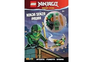 Ninja senza paura. Lego Ninjago. Ediz. a colori
