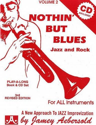Nothin' But the Blues, Vol. 2: A New Approach to Jazz Improvization (Book & CD Set)