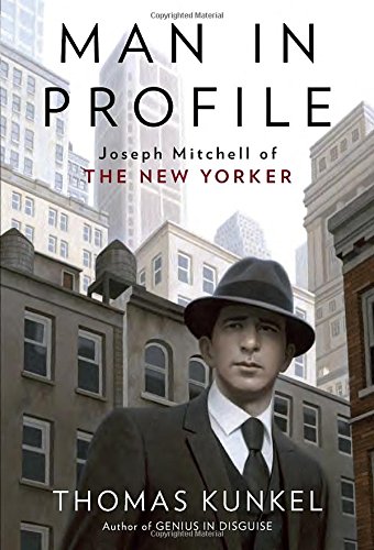 Man in Profile: Joseph Mitchell of The New Yorker